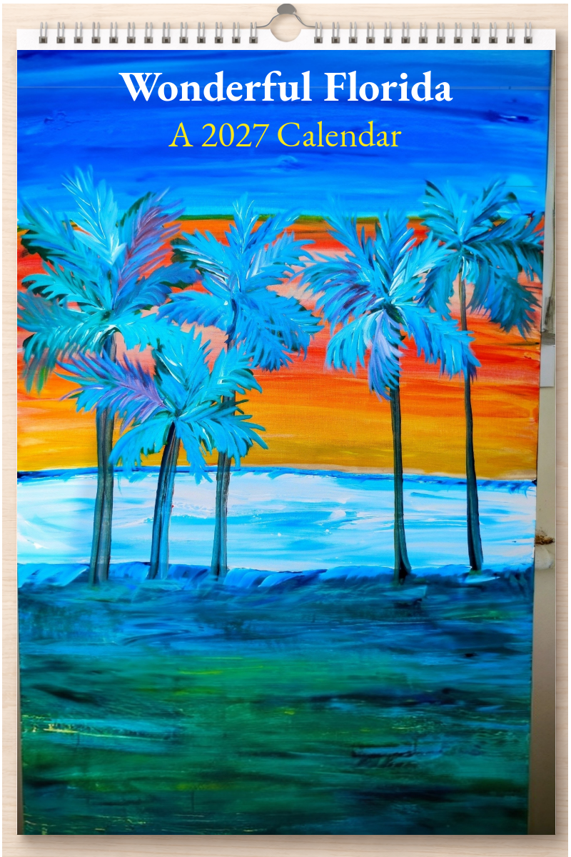 Wonderful Florida: A 2027 Calendar