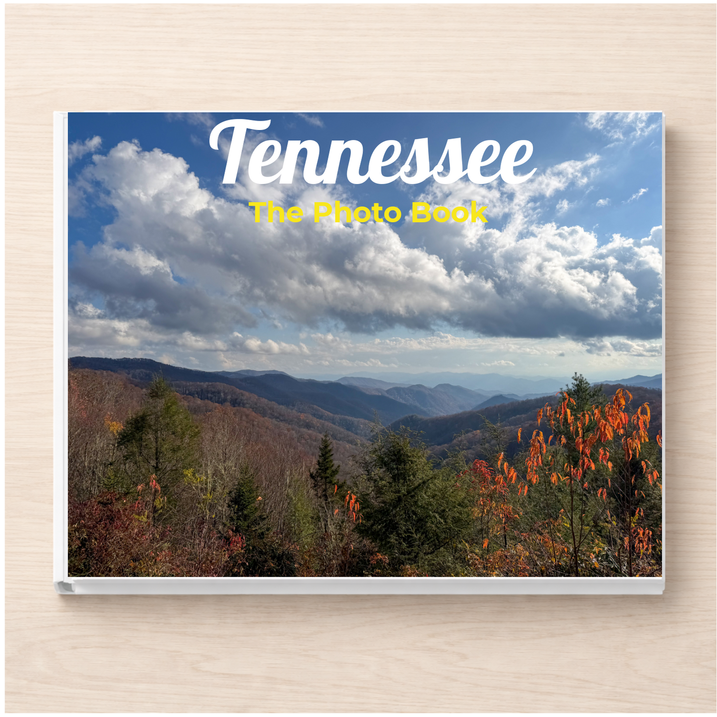 Tennessee: The Photo Book