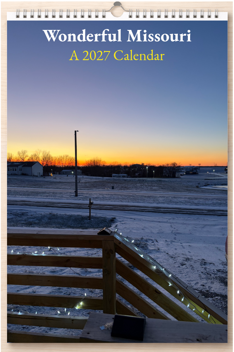 Wonderful Missouri: A 2027 Calendar