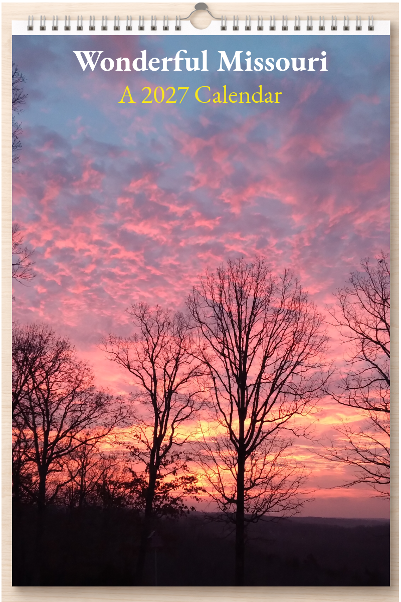 Wonderful Missouri: A 2027 Calendar