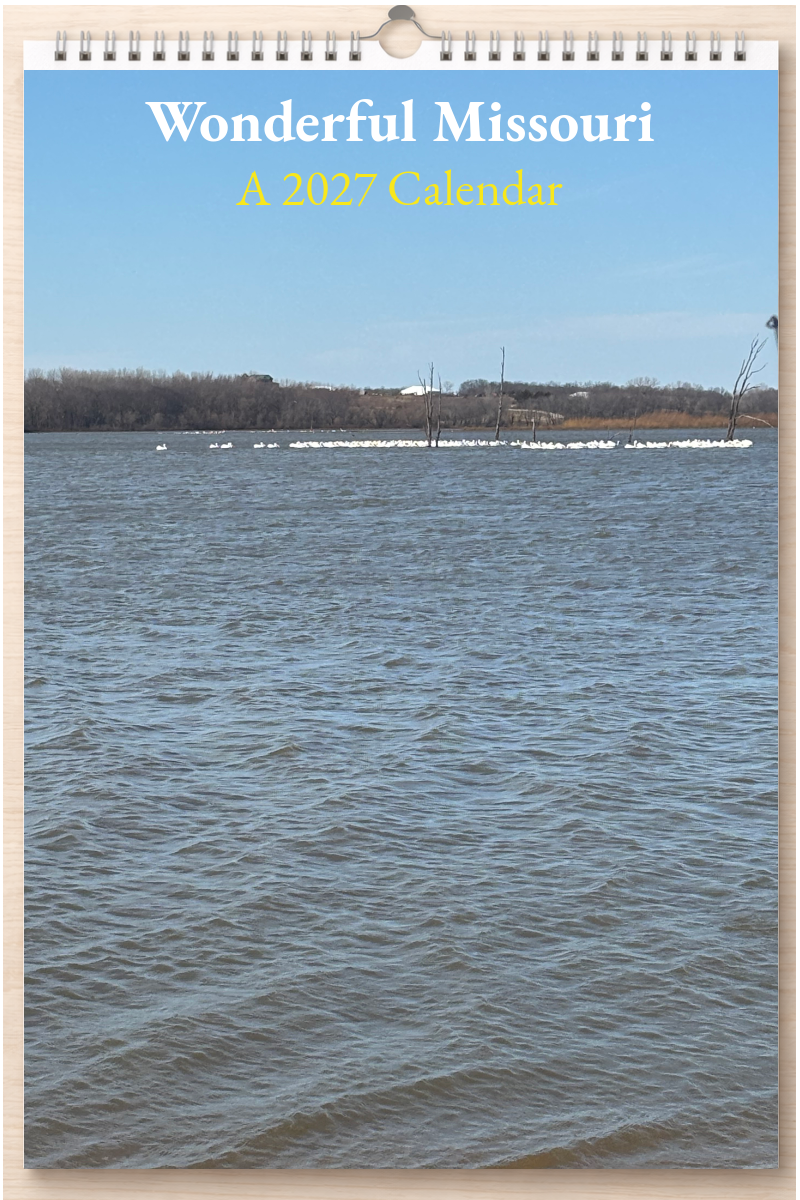 Wonderful Missouri: A 2027 Calendar
