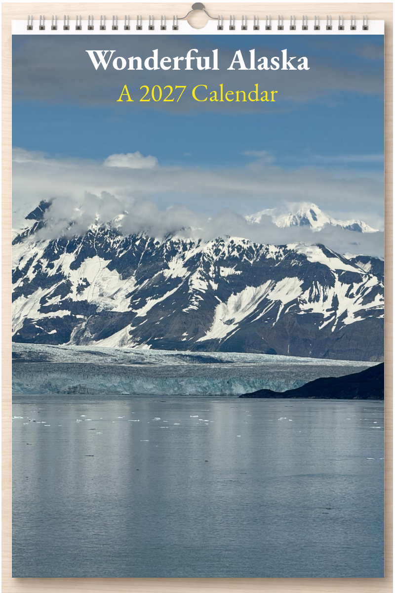 Wonderful Alaska: A 2027 Calendar