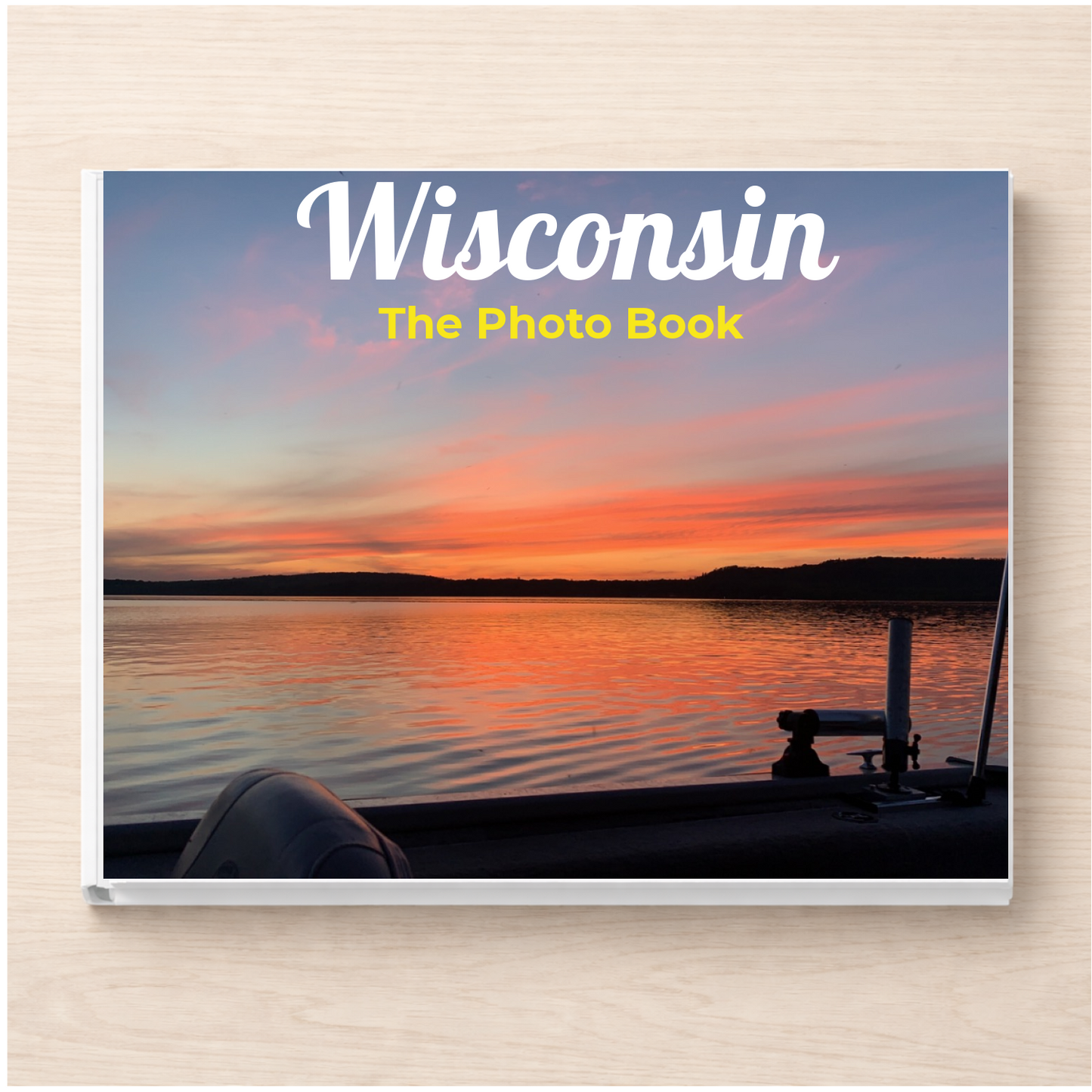 Wisconsin: The Photo Book
