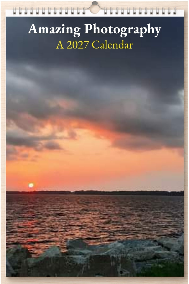 Amazing Photography: A 2027 Calendar