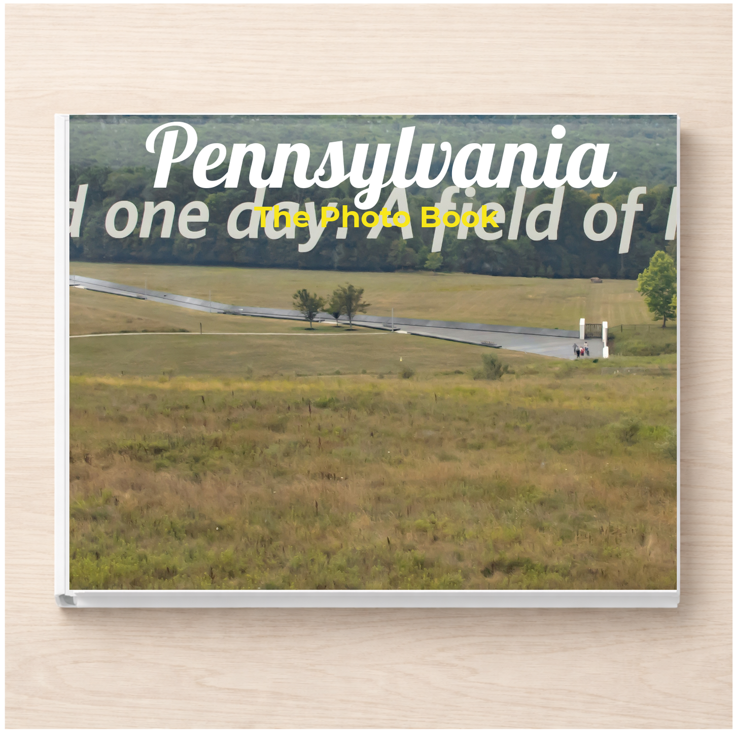 Pennsylvania: The Photo Book