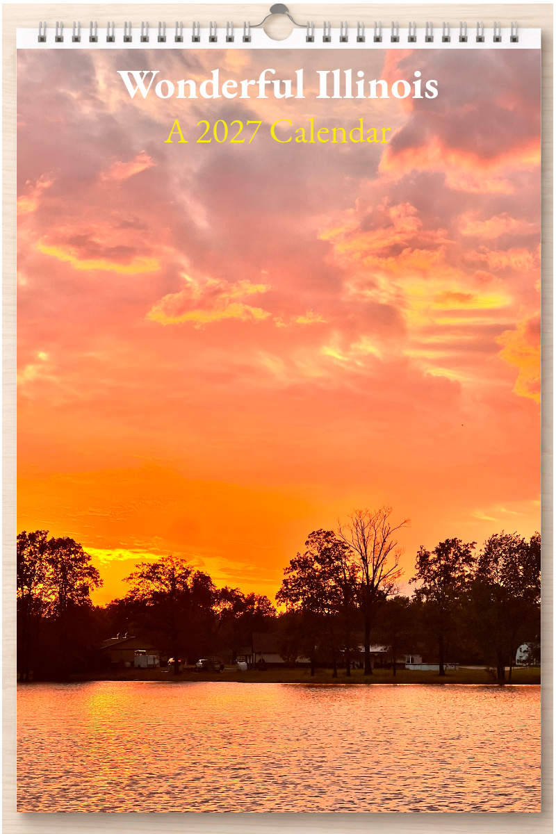 Wonderful Illinois: A 2027 Calendar