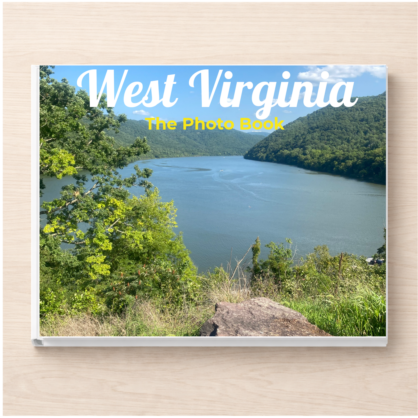 West Virginia: The Photo Book