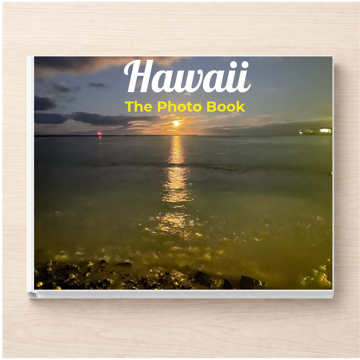 Hawaii: The Photo Book