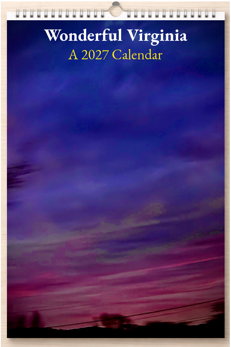 Wonderful Virginia: A 2027 Calendar