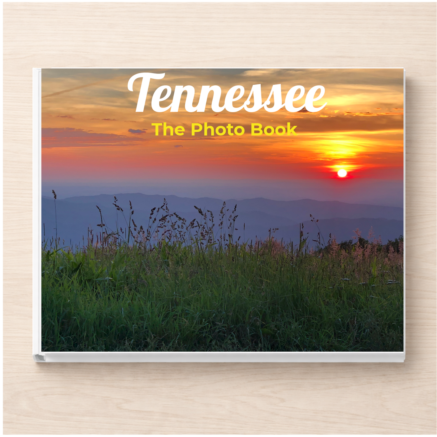 Tennessee: The Photo Book