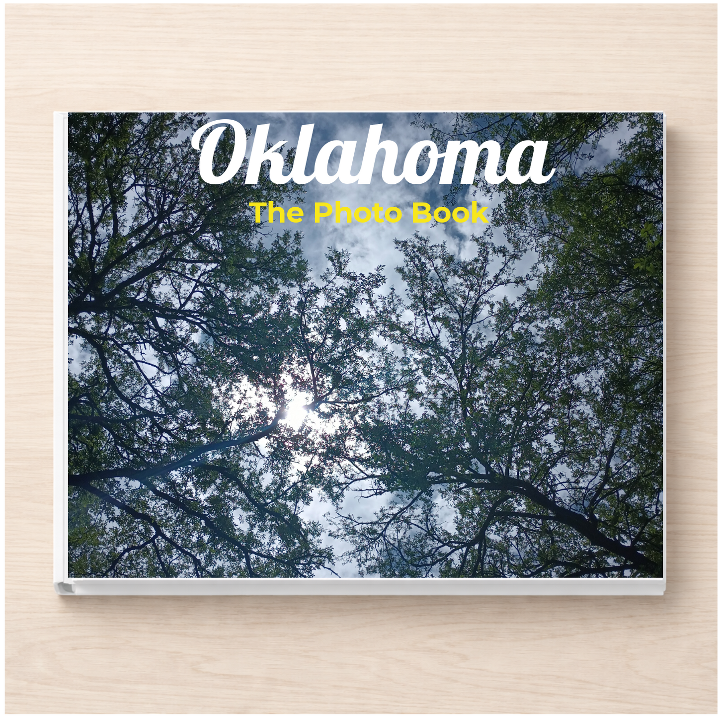 Oklahoma: The Photo Book