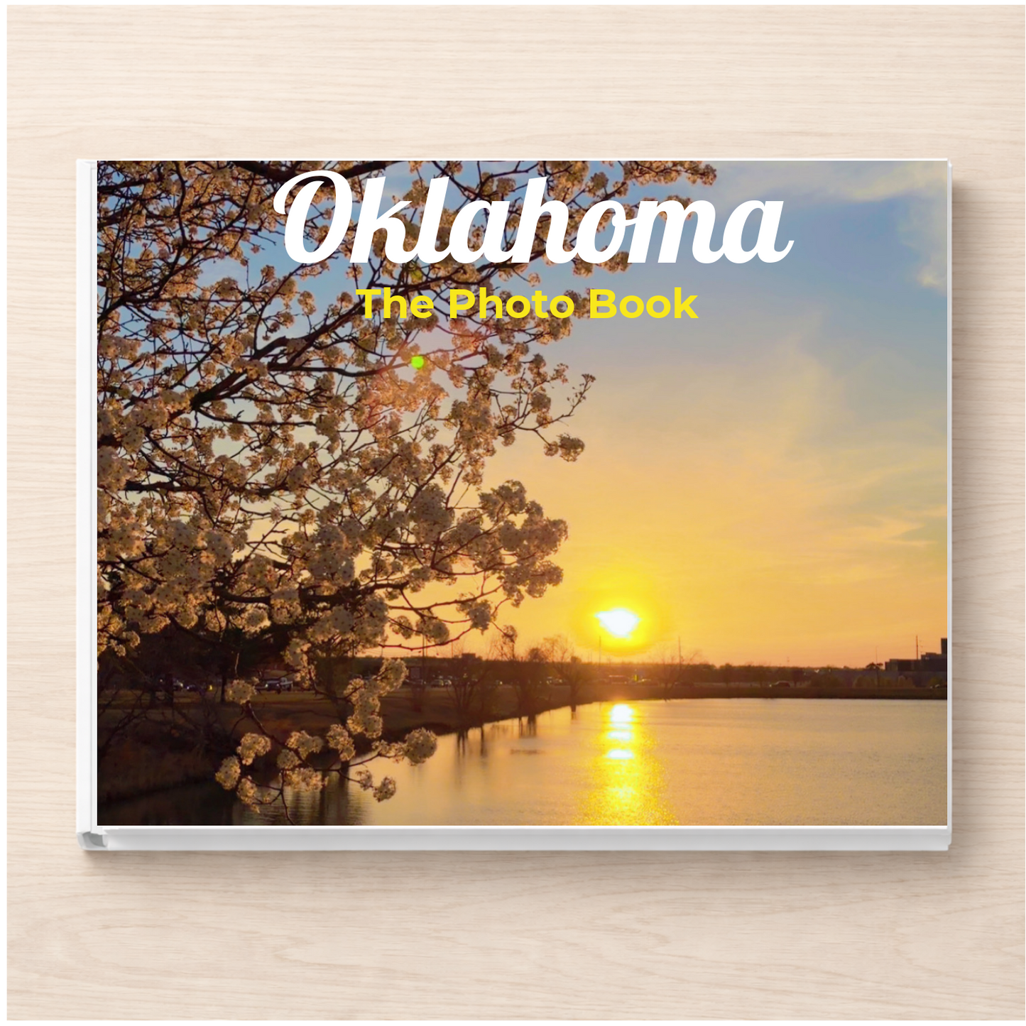 Oklahoma: The Photo Book