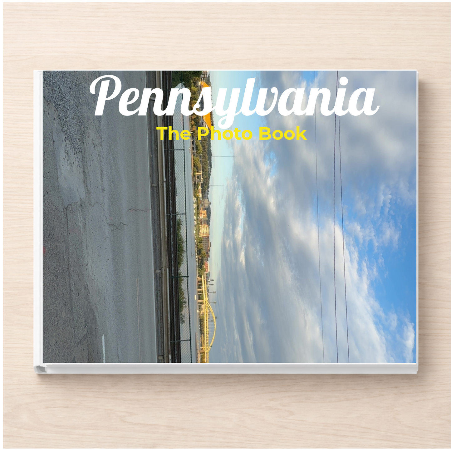 Pennsylvania: The Photo Book