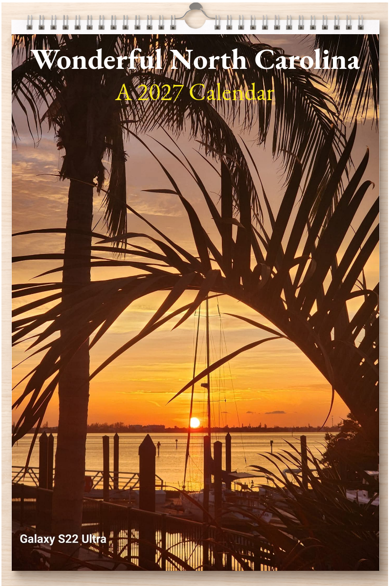 Wonderful North Carolina: A 2027 Calendar