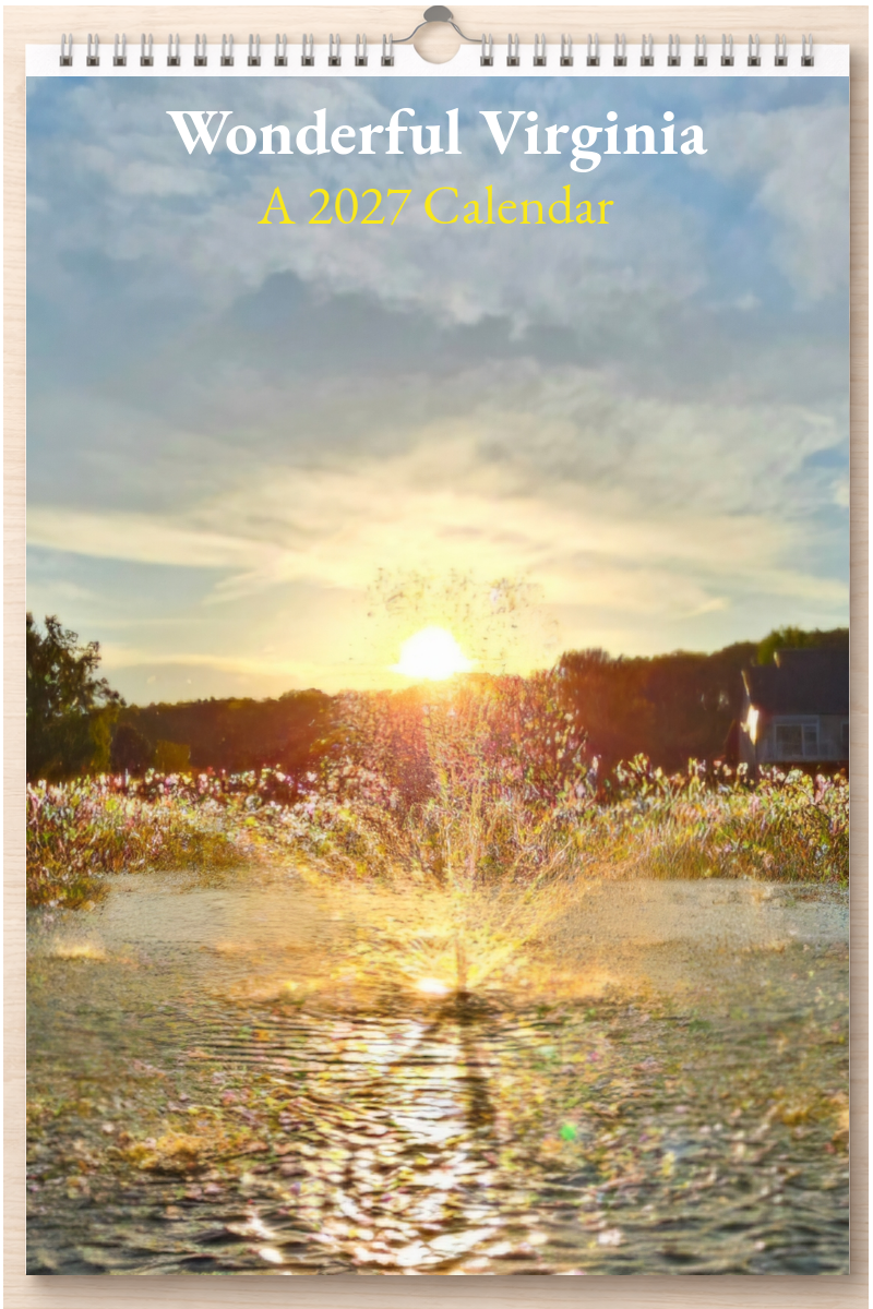 Wonderful Virginia: A 2027 Calendar