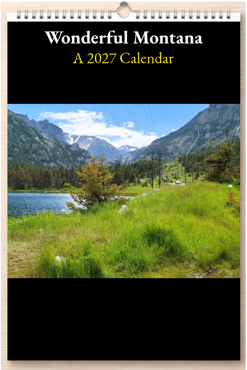 Wonderful Montana: A 2027 Calendar