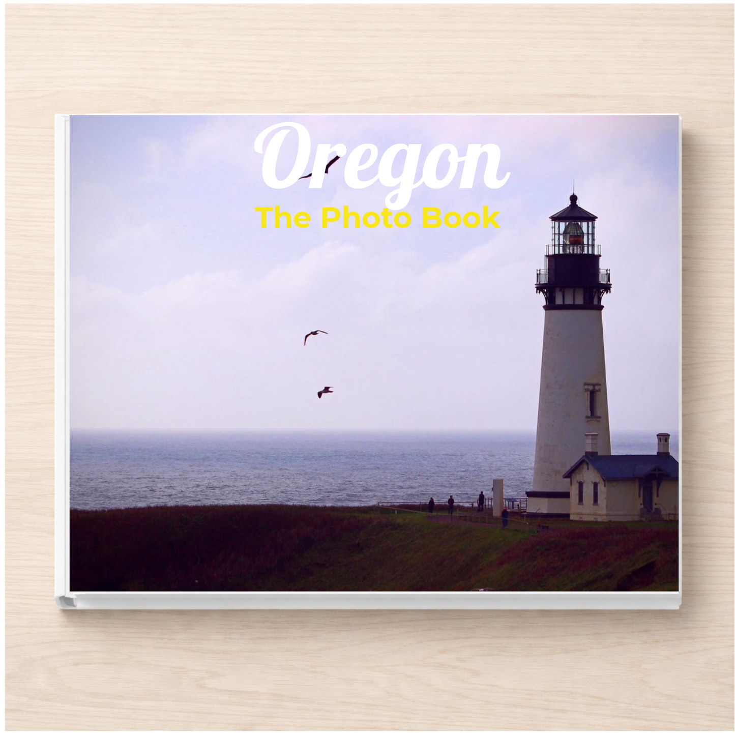 Oregon: The Photo Book