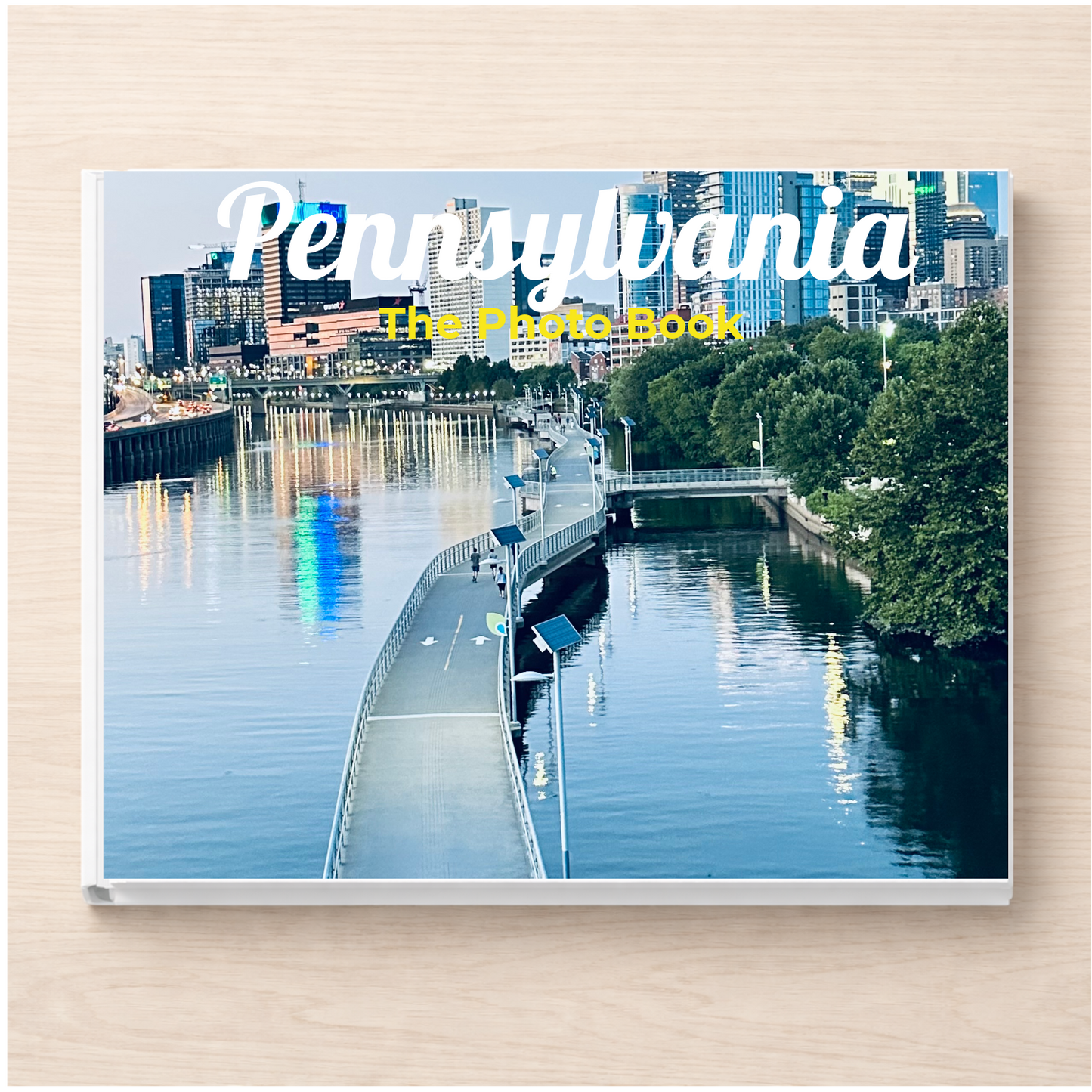 Pennsylvania: The Photo Book