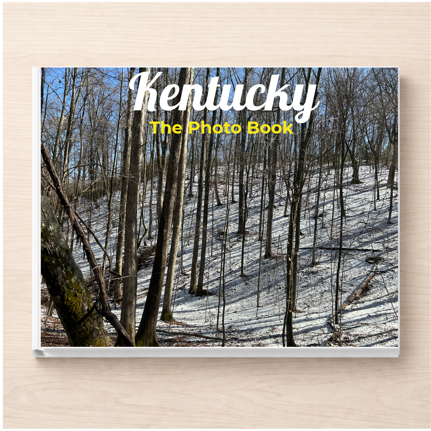 Kentucky: The Photo Book