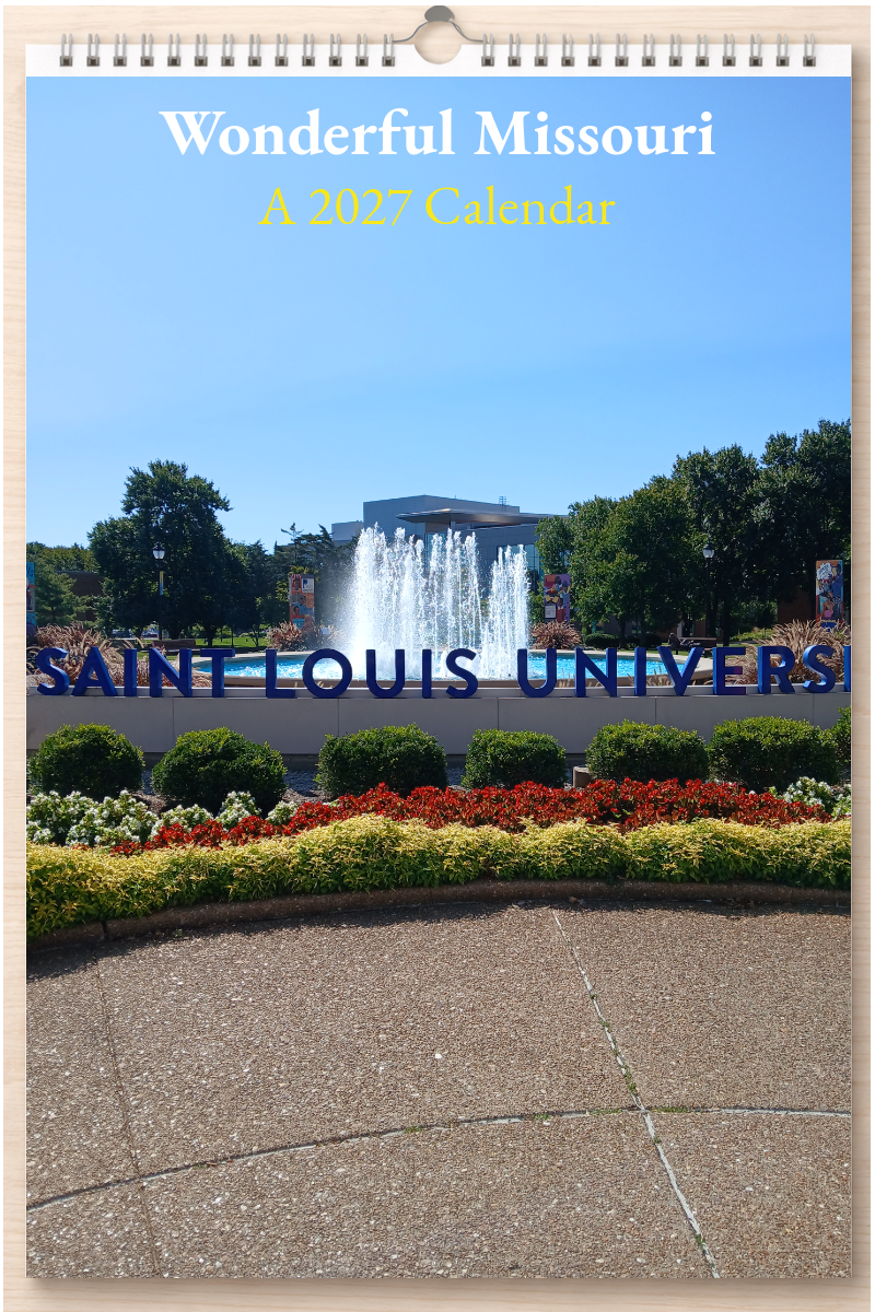 Wonderful Missouri: A 2027 Calendar