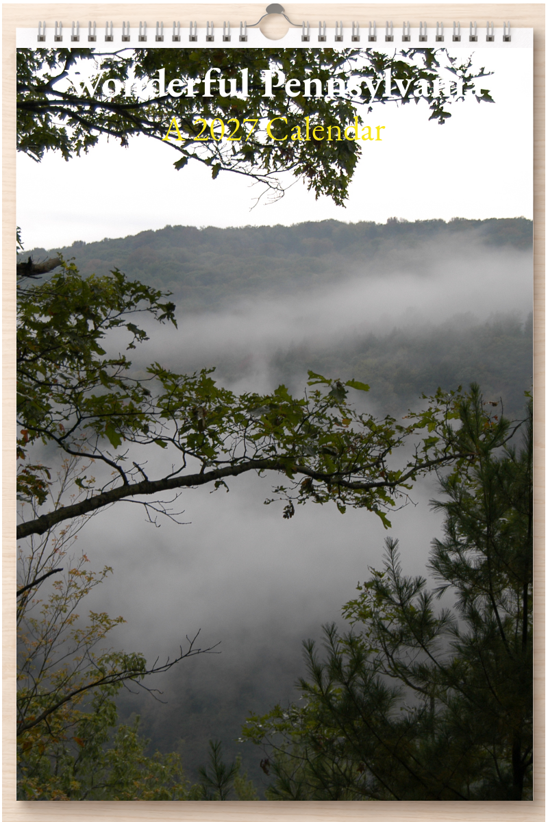 Wonderful Pennsylvania: A 2027 Calendar