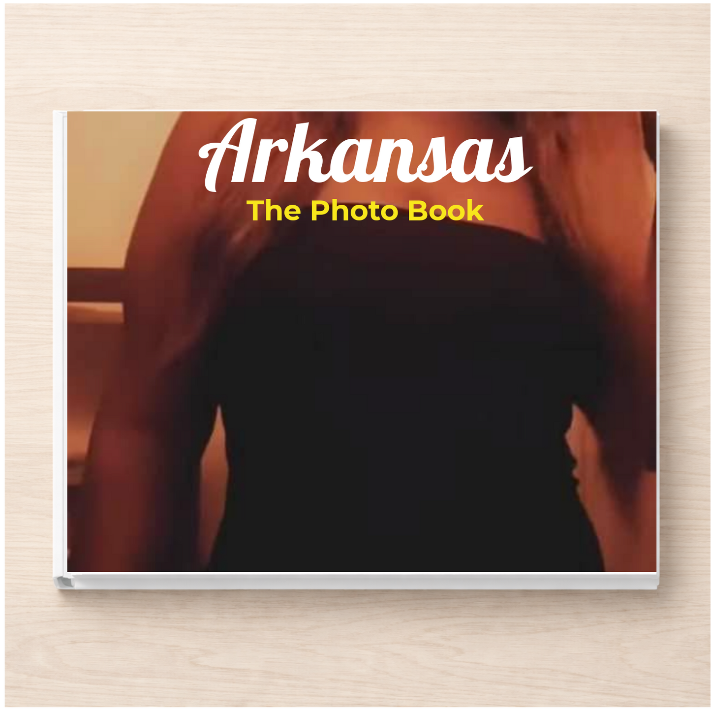 Arkansas: The Photo Book
