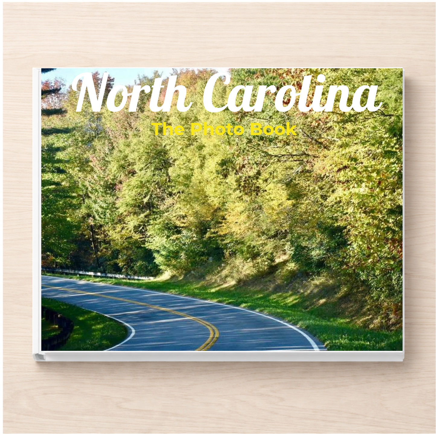 North Carolina: The Photo Book