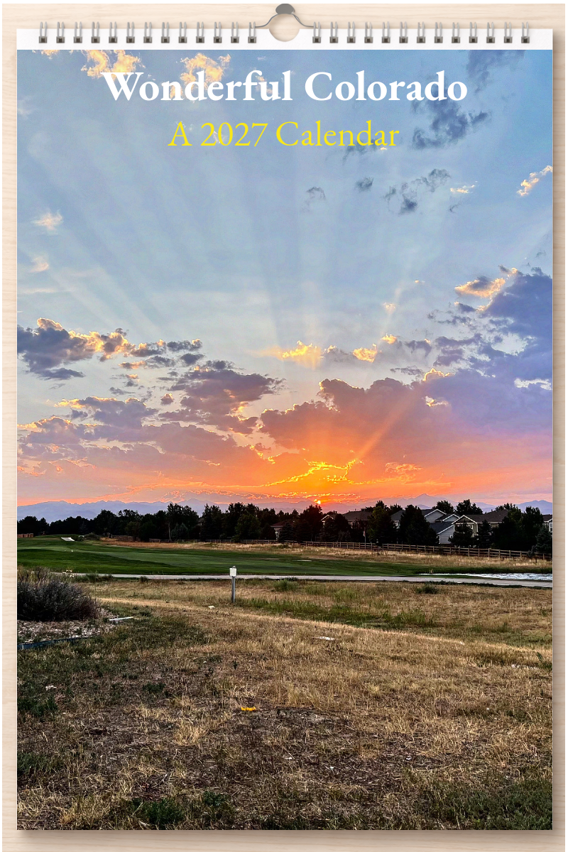 Wonderful Colorado: A 2027 Calendar