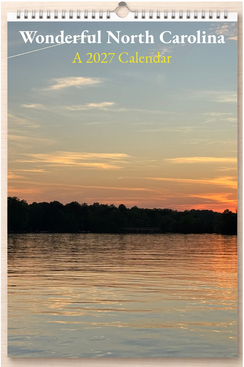 Wonderful North Carolina: A 2027 Calendar