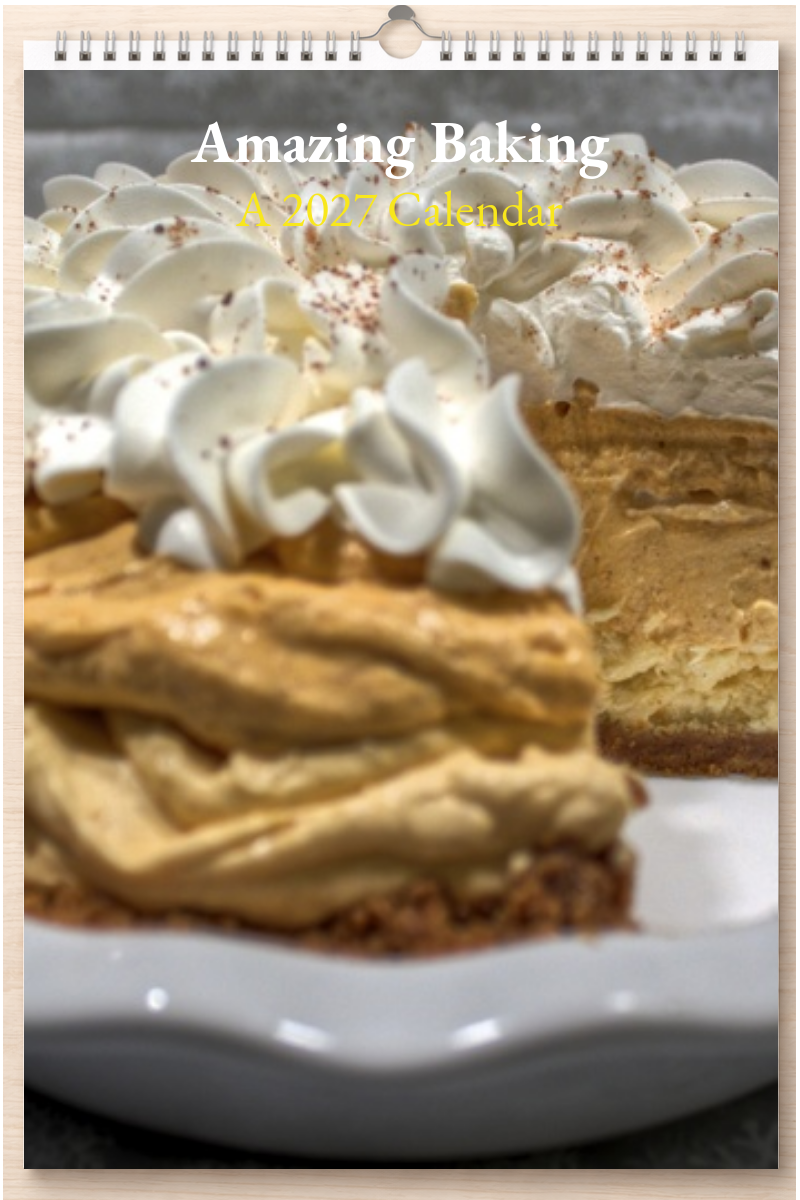 Amazing Baking: A 2027 Calendar