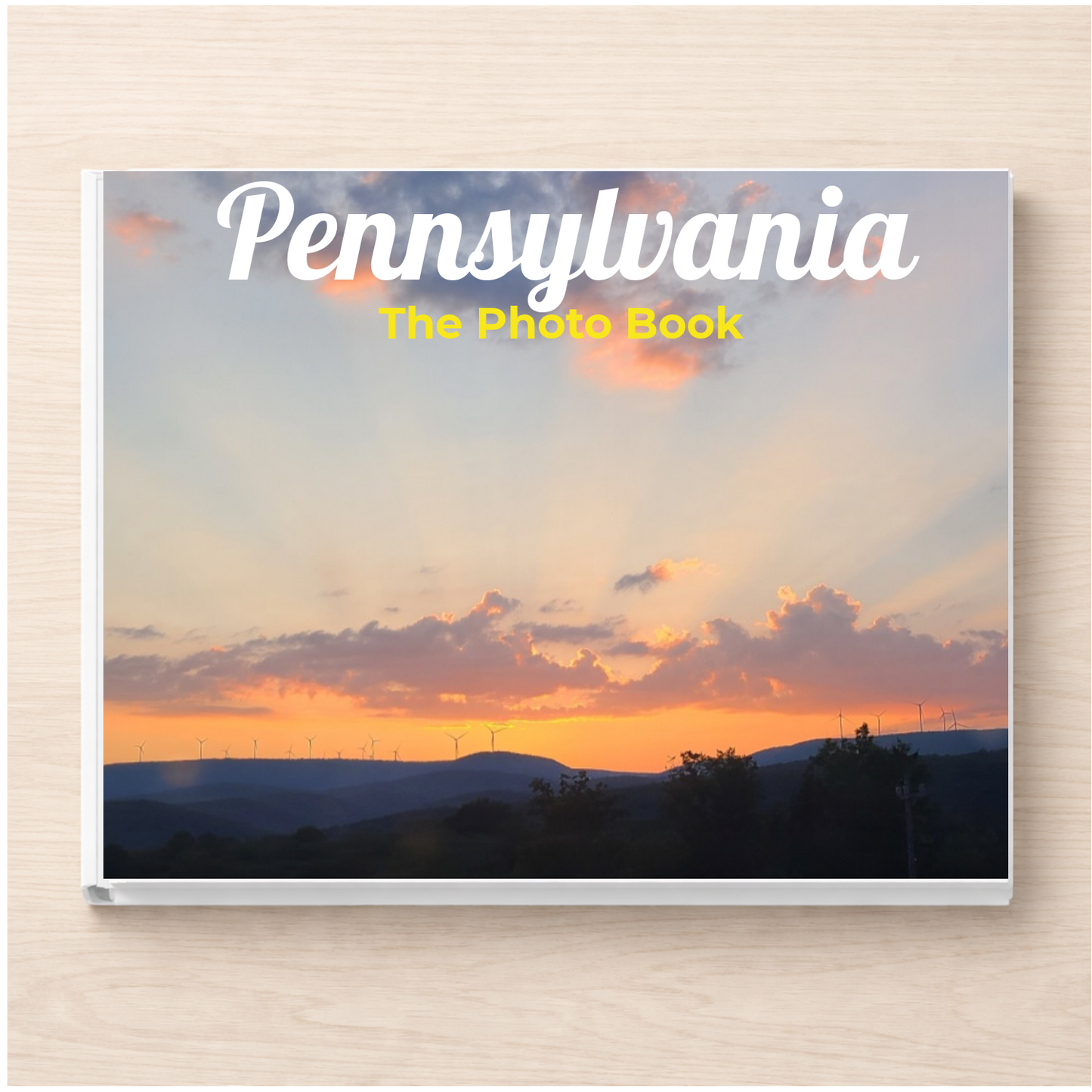 Pennsylvania: The Photo Book