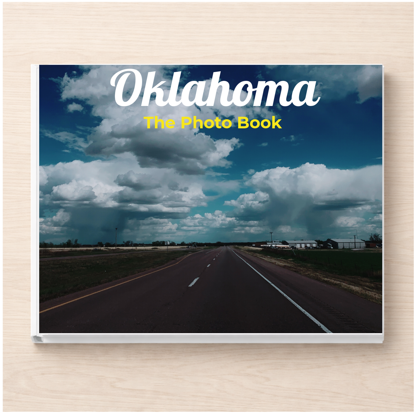 Oklahoma: The Photo Book