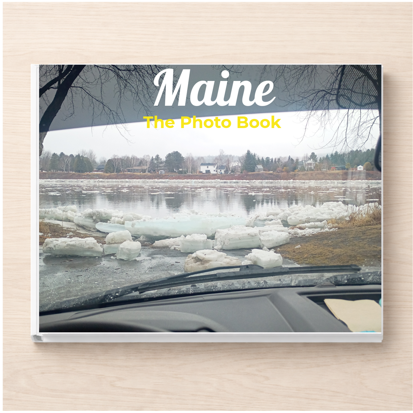 Maine: The Photo Book