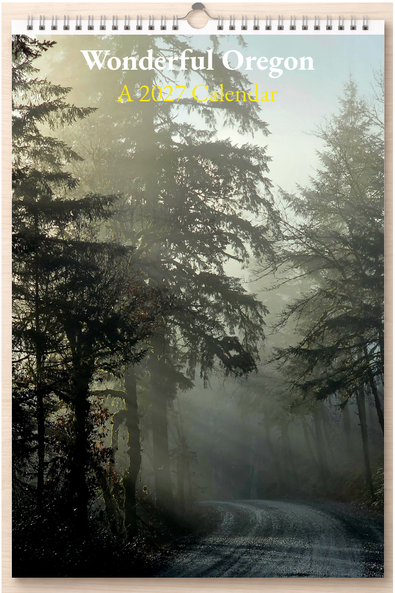 Wonderful Oregon: A 2027 Calendar