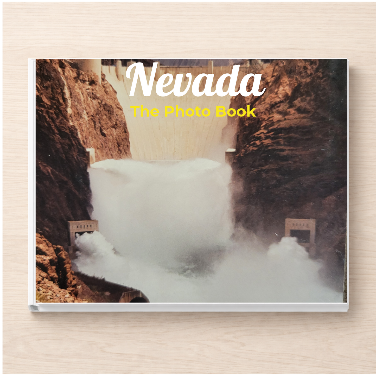 Nevada: The Photo Book