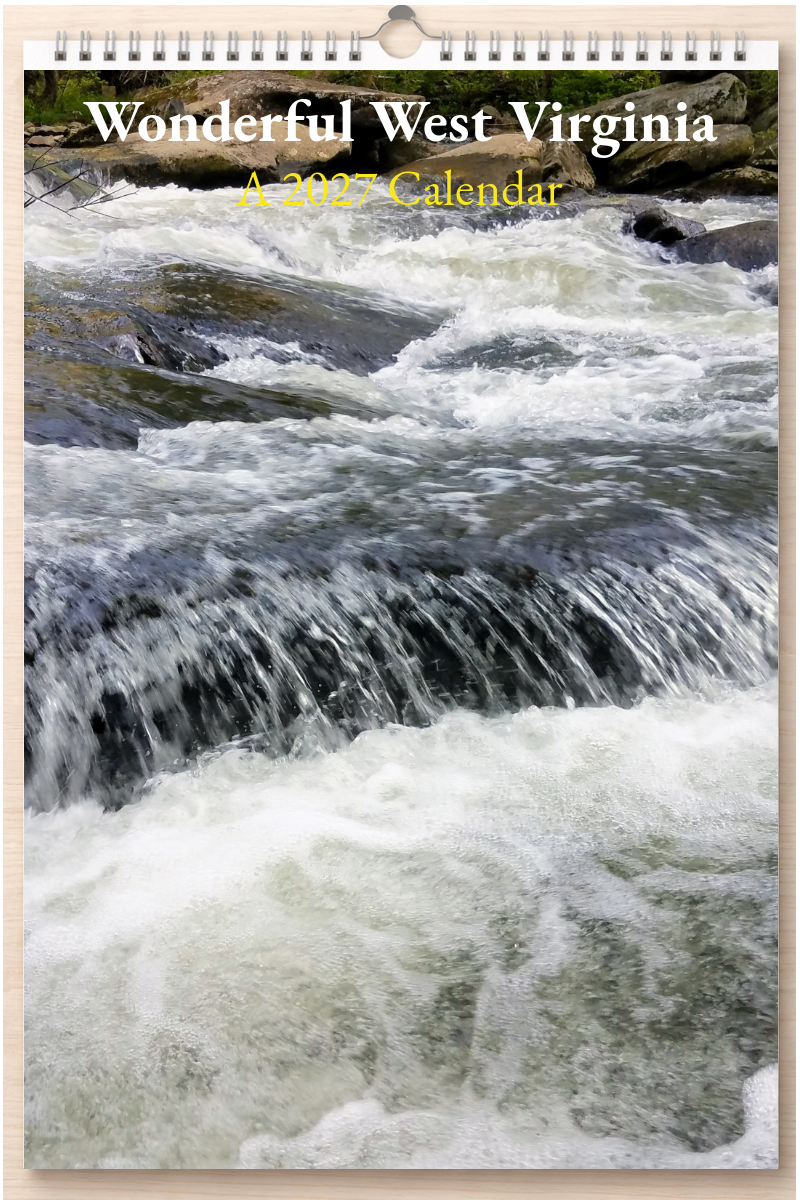 Wonderful West Virginia: A 2027 Calendar