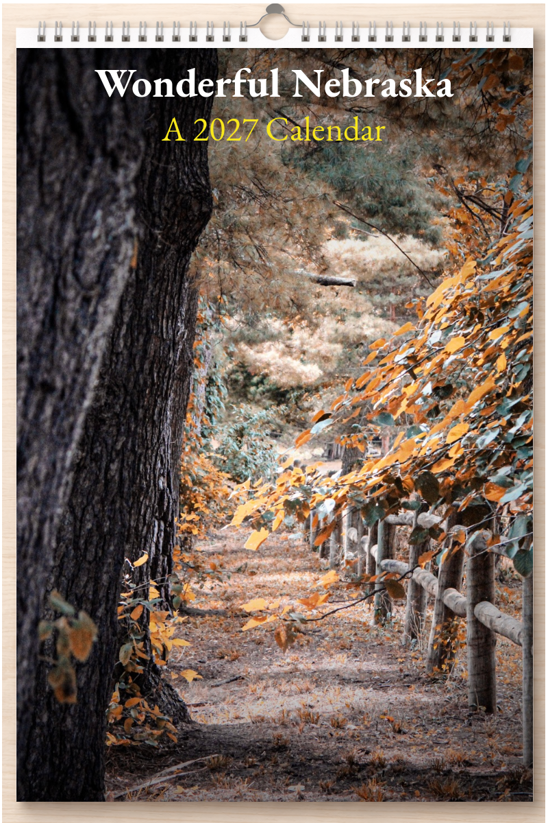 Wonderful Nebraska: A 2027 Calendar