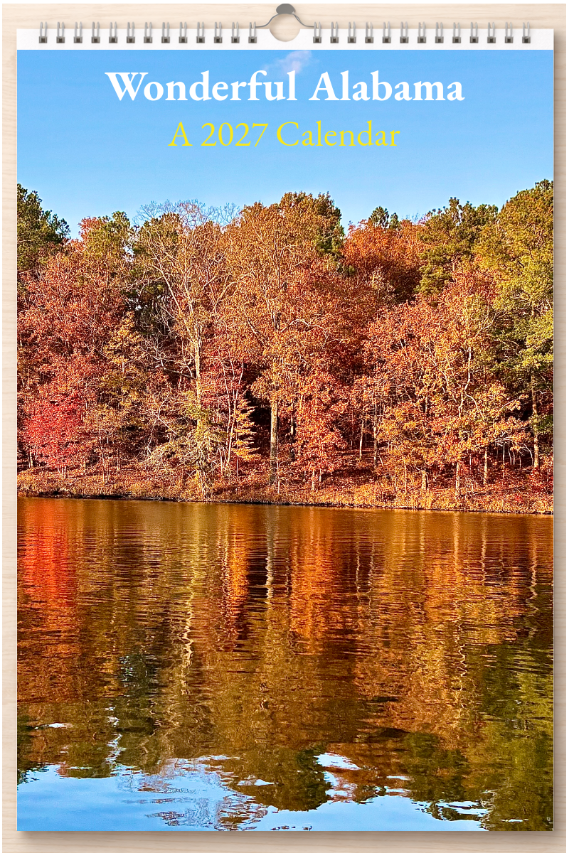 Wonderful Alabama: A 2027 Calendar