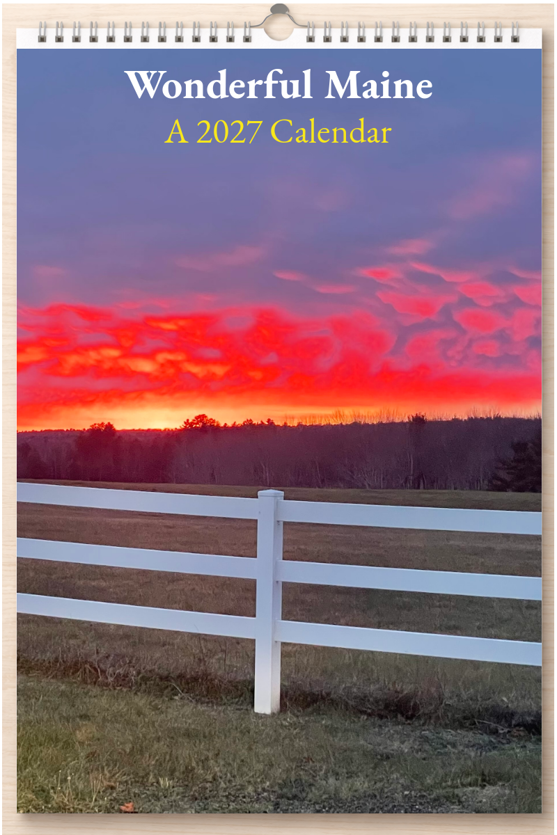 Wonderful Maine: A 2027 Calendar