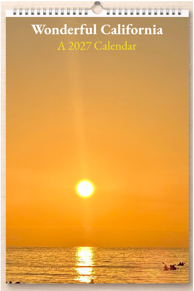 Wonderful California: A 2027 Calendar