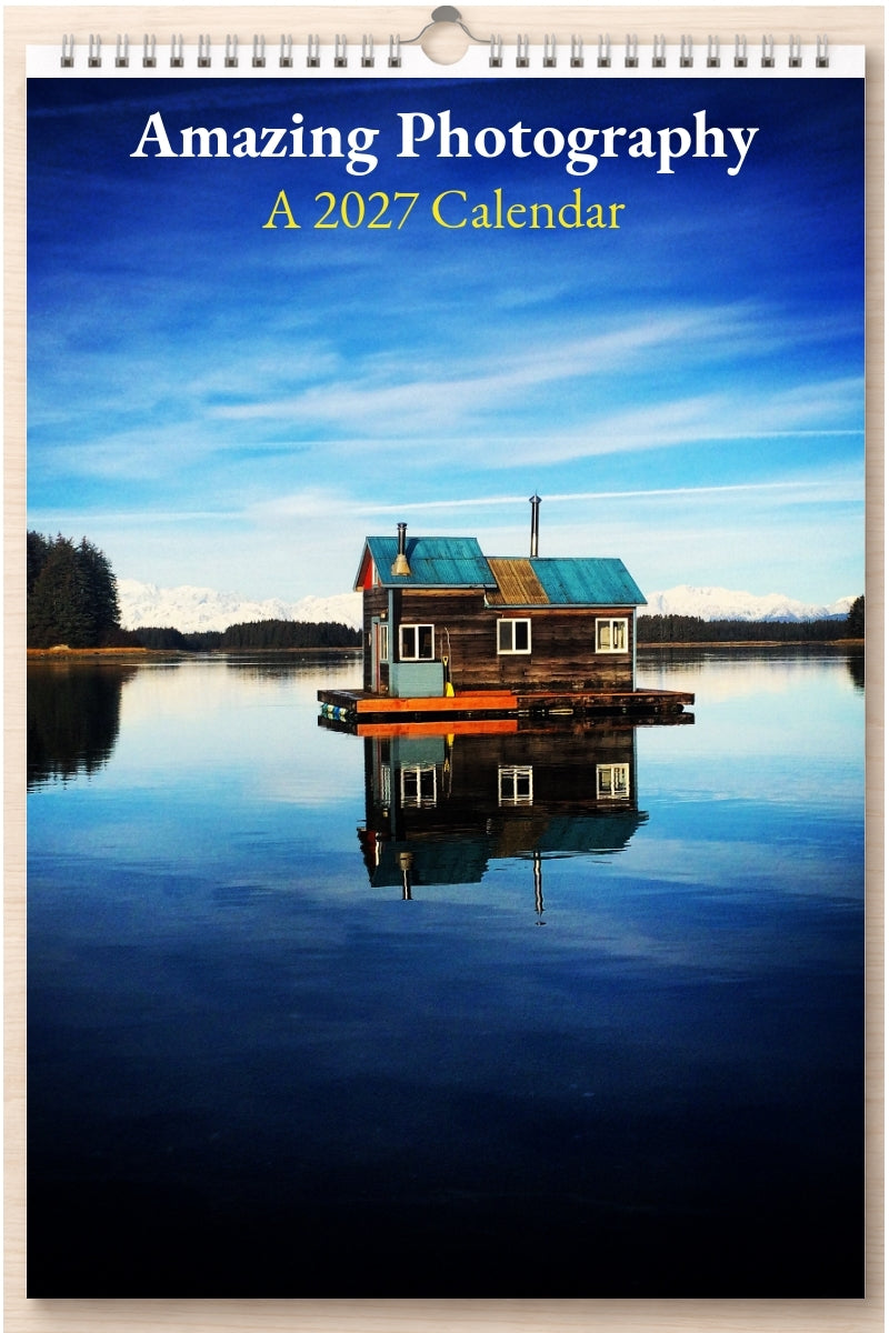 Amazing Photography: A 2027 Calendar