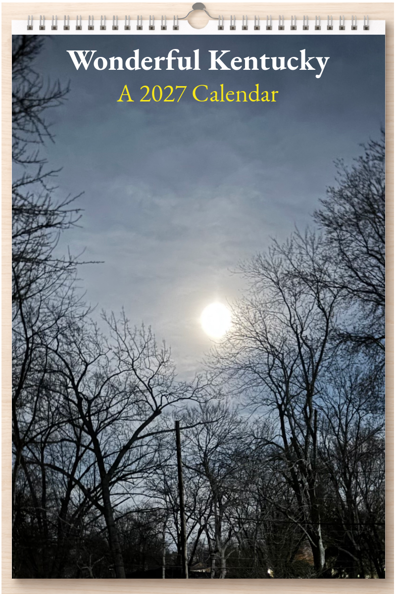 Wonderful Kentucky: A 2027 Calendar