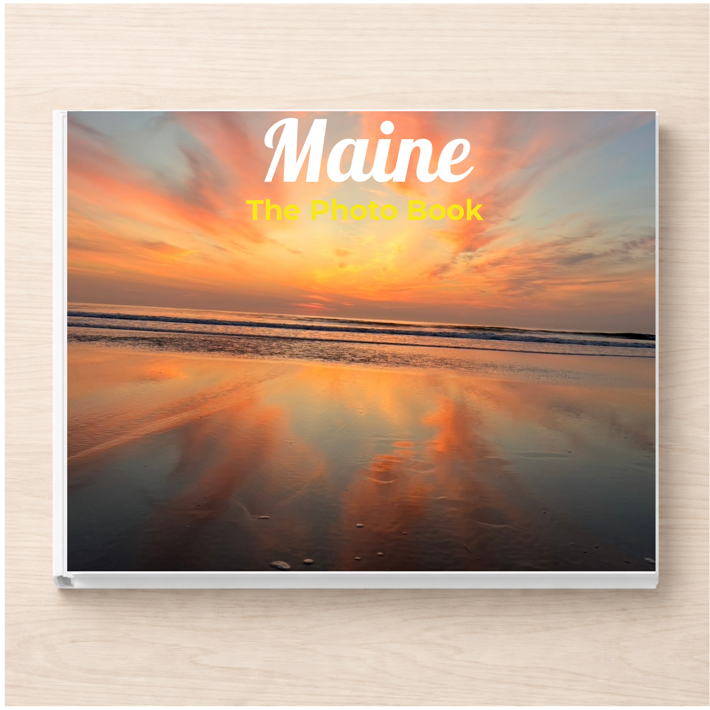 Maine: The Photo Book