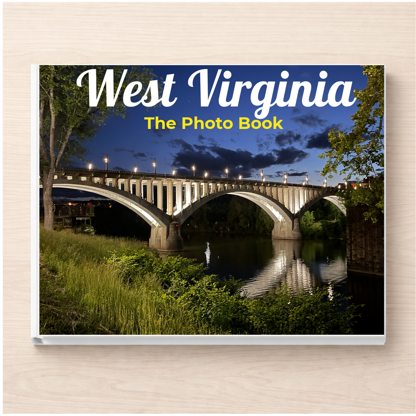 West Virginia: The Photo Book