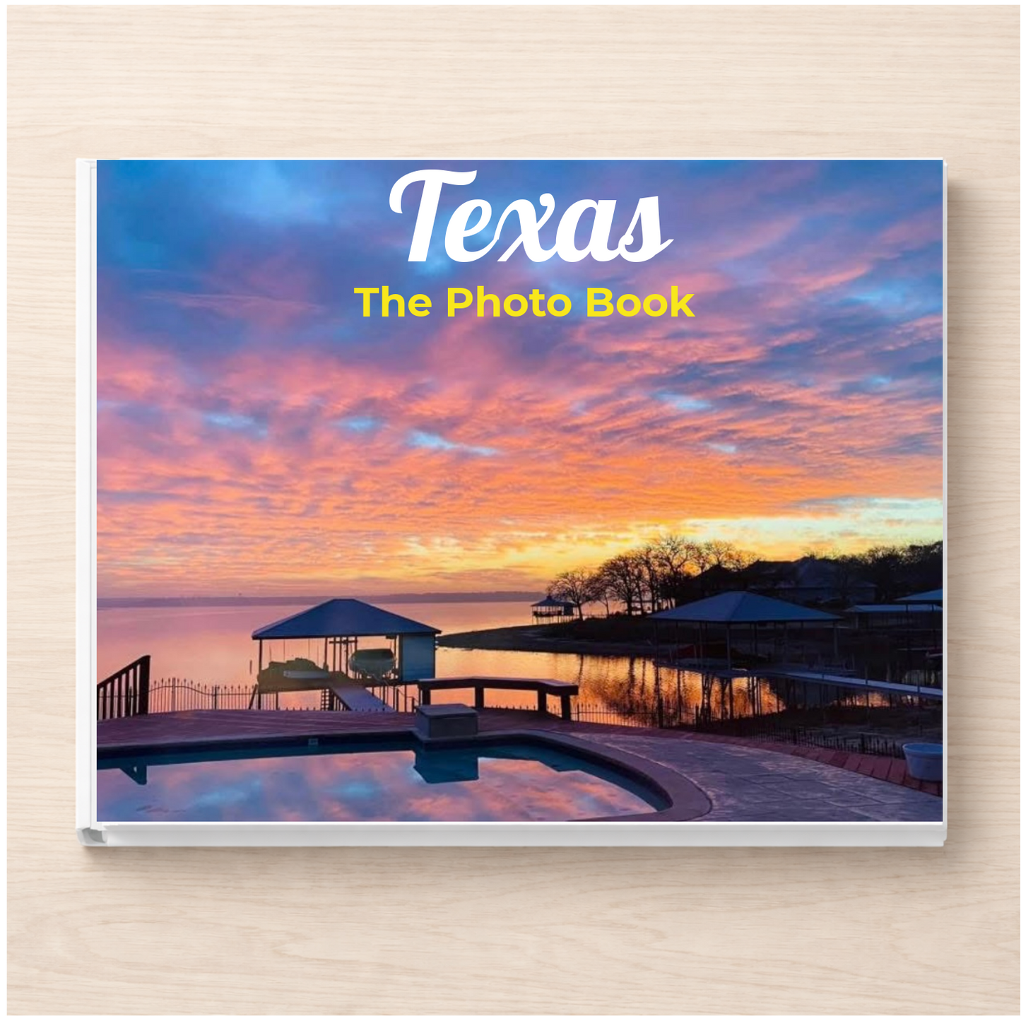 Texas: The Photo Book