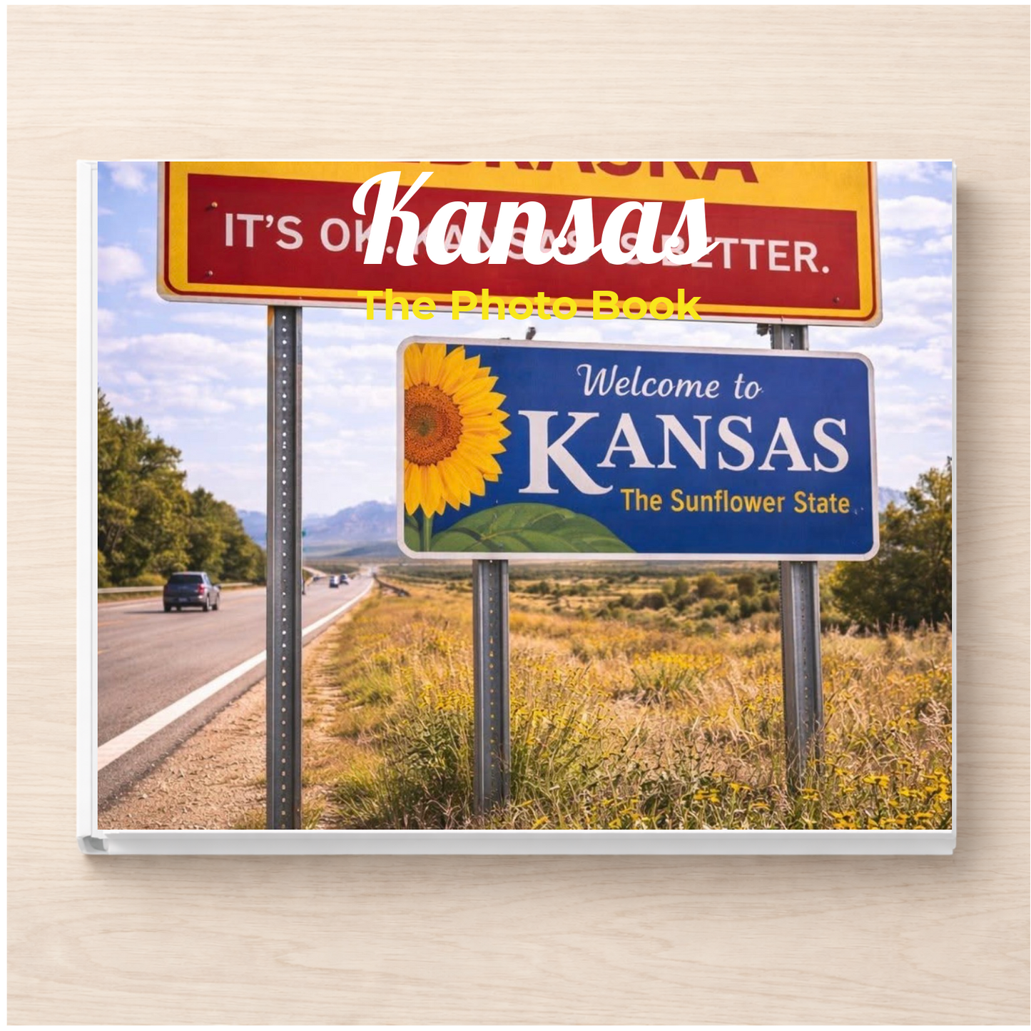 Kansas: The Photo Book
