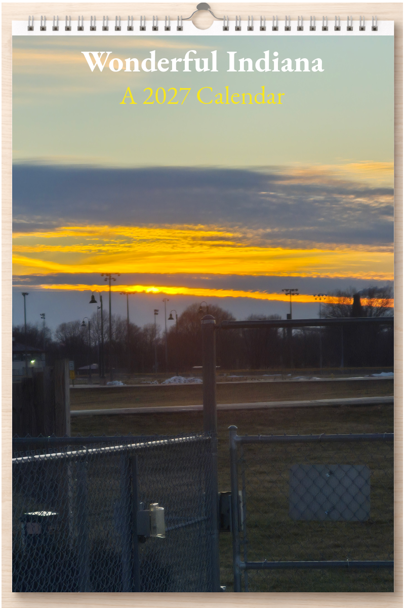 Wonderful Indiana: A 2027 Calendar