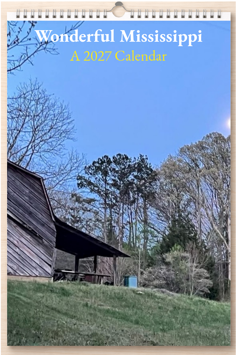 Wonderful Mississippi: A 2027 Calendar