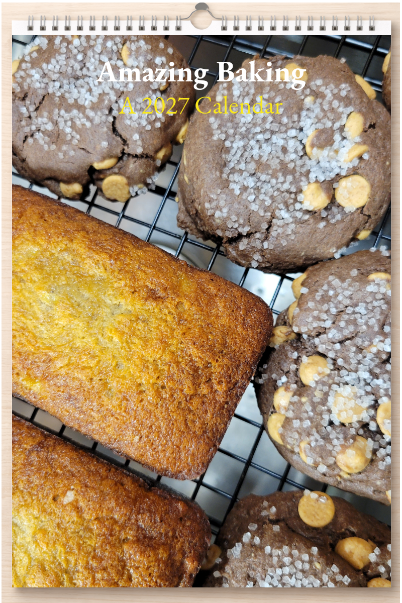 Amazing Baking: A 2027 Calendar