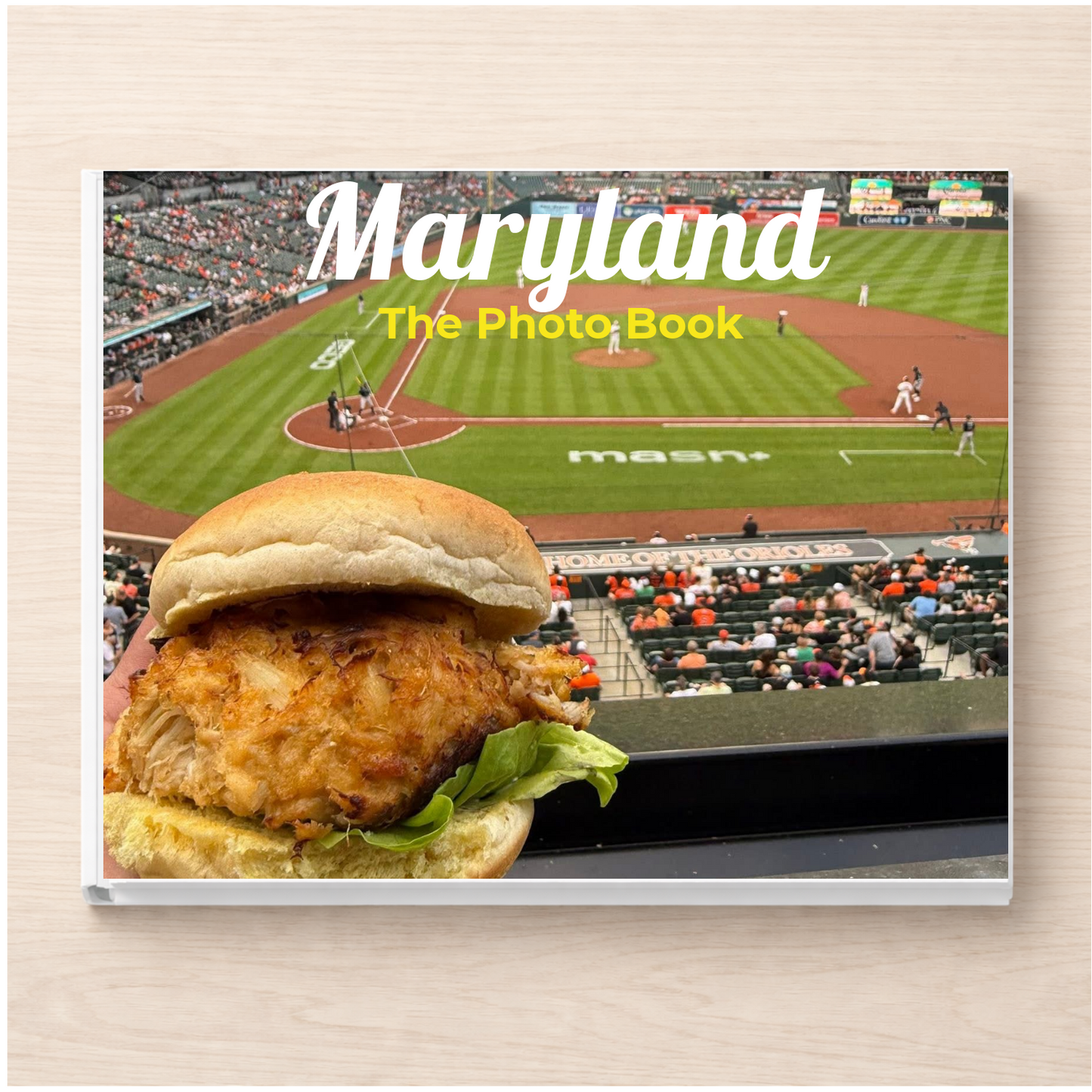 Maryland: The Photo Book